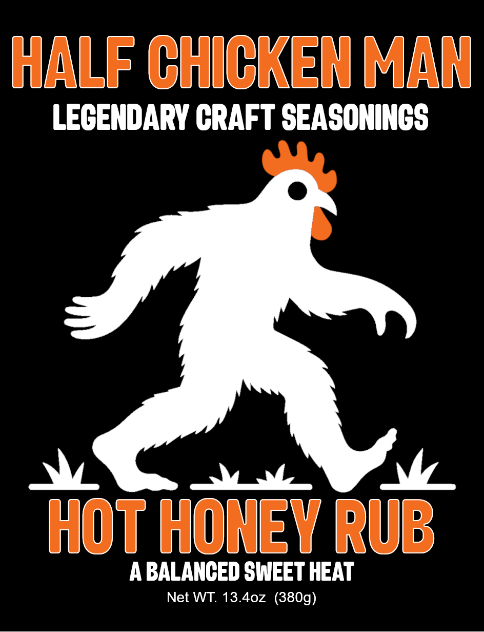 Half Chicken Man - Hot Honey Rub