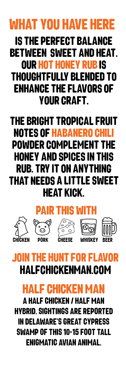 Half Chicken Man - Hot Honey Rub